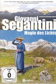 Giovanni Segantini: Magie des Lichts