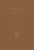Field Crop Pests in the Near East (eBook, PDF)