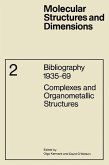 Complexes and Organometallic Structures (eBook, PDF)