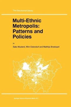 Multi-Ethnic Metropolis: Patterns and Policies (eBook, PDF) - Musterd, S.; Ostendorf, W.; Breebaart, M.