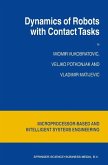 Dynamics of Robots with Contact Tasks (eBook, PDF)