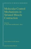 Molecular Control Mechanisms in Striated Muscle Contraction (eBook, PDF)