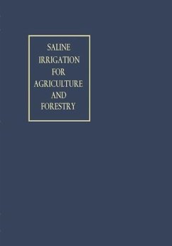 Saline Irrigation for Agriculture and Forestry (eBook, PDF) - Int. Symp. on Plantgrowing with Highly Saline . . . 1965, Na