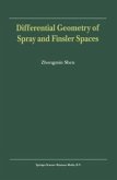 Differential Geometry of Spray and Finsler Spaces (eBook, PDF)