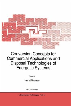 Conversion Concepts for Commercial Applications and Disposal Technologies of Energetic Systems (eBook, PDF)