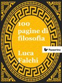 100 pagine di filosofia (eBook, ePUB)