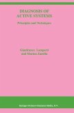 Diagnosis of Active Systems (eBook, PDF) Diagnosis of Active Systems (eBook, PDF)