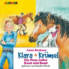 Klara + Krümel (5): Ein Pony außer Rand und Band (MP3-Download) - Bachner, Anne