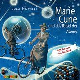 Marie Curie und das Rätsel der Atome (MP3-Download)