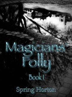 Cover Magicians' Folly: Book One (eBook, ePUB)