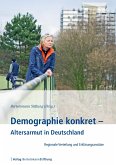 Demographie konkret - Altersarmut in Deutschland (eBook, PDF)