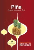 Manual para el cultivo de frutales en el trópico. Piña (eBook, ePUB)