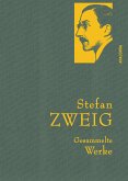 Zweig,S.,Gesammelte Werke (eBook, ePUB)