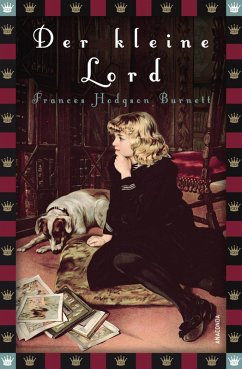 Der kleine Lord (Roman) (eBook, ePUB) - Burnett, Frances Hodgson