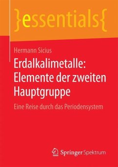 Erdalkalimetalle: Elemente der zweiten Hauptgruppe - Sicius, Hermann