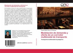 Modelación de demanda y oferta de un corredor multimodal de transporte - Guerrero Barbosa, Thomas Edison