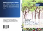 Sustainable Forest Development in Bangladesh: study of Mandi community