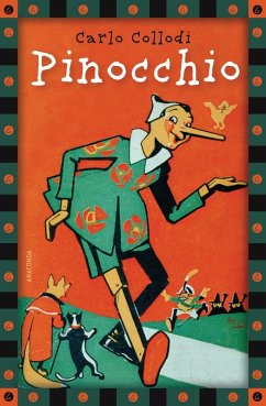 Carlo Collodi, Pinocchio (vollständige Ausgabe) (eBook, ePUB) - Collodi, Carlo