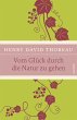 Vom Glück, durch die Natur zu gehen Henry David Thoreau Author