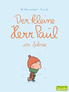 Der kleine Herr Paul im Schnee (eBook, ePUB) - Baltscheit, Martin