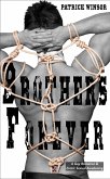 Brothers Forever: A Gay Romance & Erotic Sexual Awakening (eBook, ePUB) Brothers Forever: A Gay Romance & Erotic Sexual Awakening (eBook, ePUB)