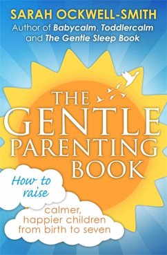 The Gentle Parenting Book - Ockwell-Smith, Sarah