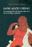 Entre Aidós y Peitho : la iconografía del gesto del velo en la Antigua Grecia