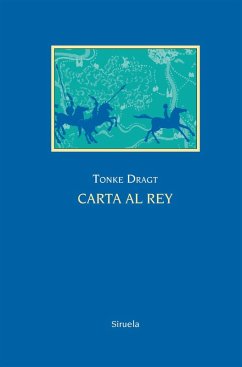 Carta al rey - Dragt, Tonke