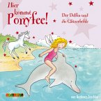 Hier kommt Ponyfee (19): Der Delfin und die Glitzerhöhle (MP3-Download)