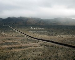 Cover Richard Misrach and Guillermo Galindo: Border Cantos