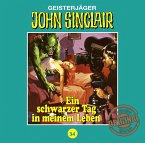 Ein schwarzer Tag in meinem Leben / John Sinclair Tonstudio Braun Bd.34 (Audio-CD)
