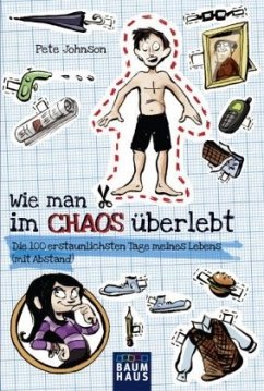 Wie man im Chaos überlebt / Wie man... Bd.2 - Johnson, Pete