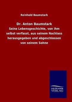 Dr. Anton Baumstark - Baumstark, Reinhold