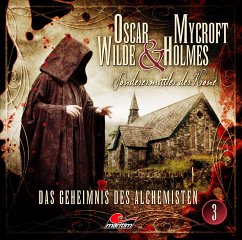 Das Geheimnis des Alchemisten / Oscar Wilde & Mycroft Holmes Bd.3 (Audio-CD) - Maas, Jonas