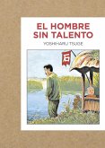 El hombres sin talento