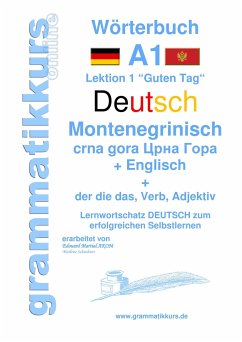 Wörterbuch Deutsch - Montenegrinisch - Englisch Niveau A1 - Schachner, Marlene;Akom, Edouard Martial