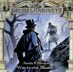 War es eine Illusion? / Gruselkabinett Bd.113 (1 Audio-CD) - Edwards, Amelie B.