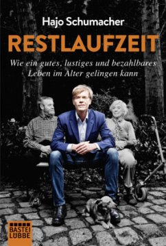 Restlaufzeit - Schumacher, Hajo