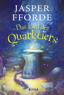 Das Lied des Quarktiers / Jennifer Strange Bd.2 - Fforde, Jasper