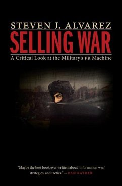 Selling War - Alvarez, Steven J