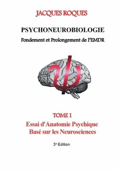 Psychoneurobiologie fondement et prolongement de l¿EMDR