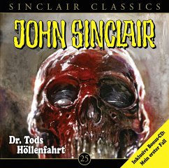 Dr. Tods Höllenfahrt / John Sinclair Classics Bd.25 (Audio-CDs) - Dark, Jason