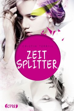Die Jägerin / Zeitsplitter Bd.1 - Terrill, Cristin