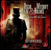 Zeitenwechsel / Oscar Wilde & Mycroft Holmes Bd.1 (Audio-CD)