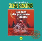 Das Buch der grausamen Träume / John Sinclair Tonstudio Braun Bd.14 (1 Audio-CD)