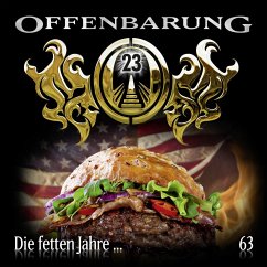 Die fetten Jahre... / Offenbarung 23 Bd.63 (Audio-CD)