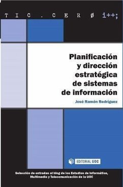 Planificación y dirección estratégica de sistemas de información - Rodríguez Bermúdez, José Ramón