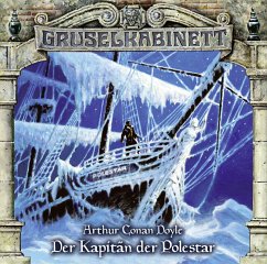 Der Kapitän der Polestar / Gruselkabinett Bd.108 (1 Audio-CD) - Doyle, Arthur Conan