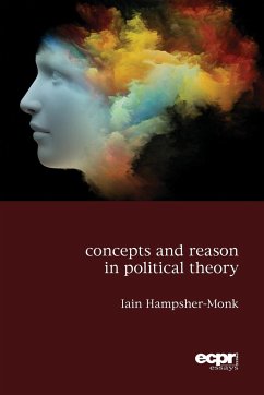 Concepts and Reason in Political Theory - Hampsher-Monk, Iain
