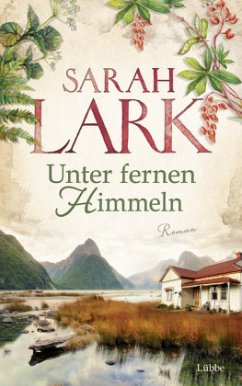 Unter fernen Himmeln - Lark, Sarah